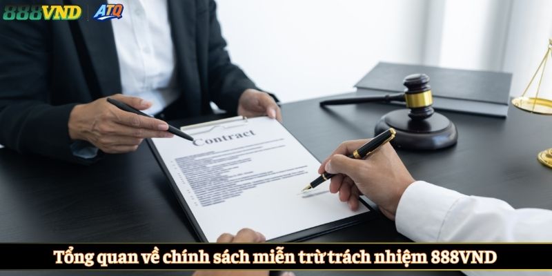 Tổng quan về chính sách miễn trừ trách nhiệm 888VND